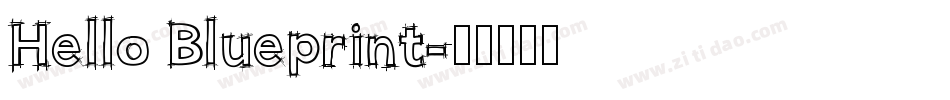 Hello Blueprint字体转换